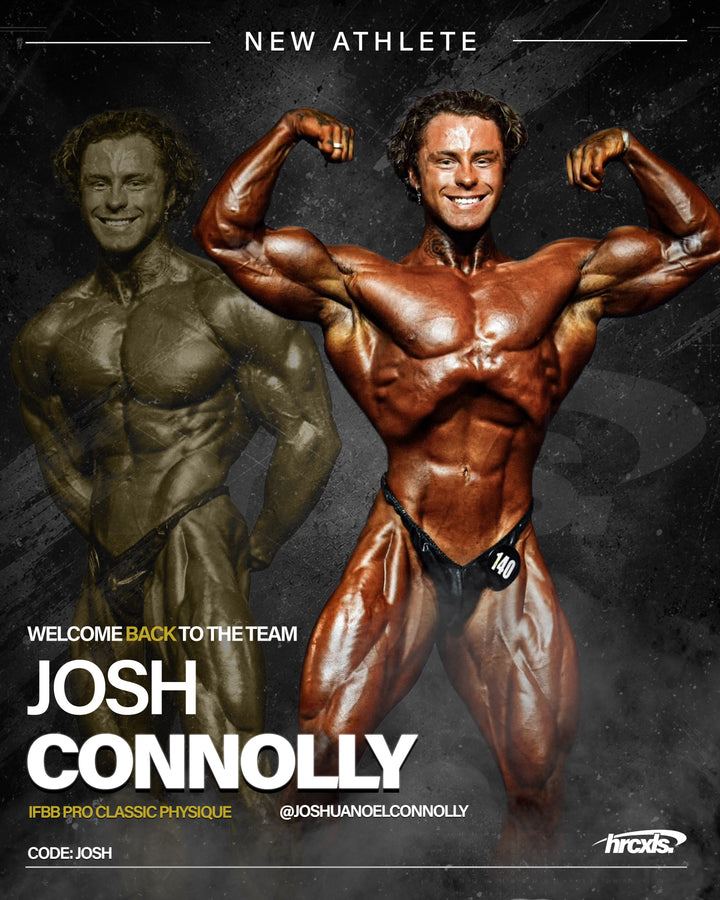 New Athlete graphic welcoming IFBB Pro Classic Physique athlete Josh Connolly back to the HERCXLES team