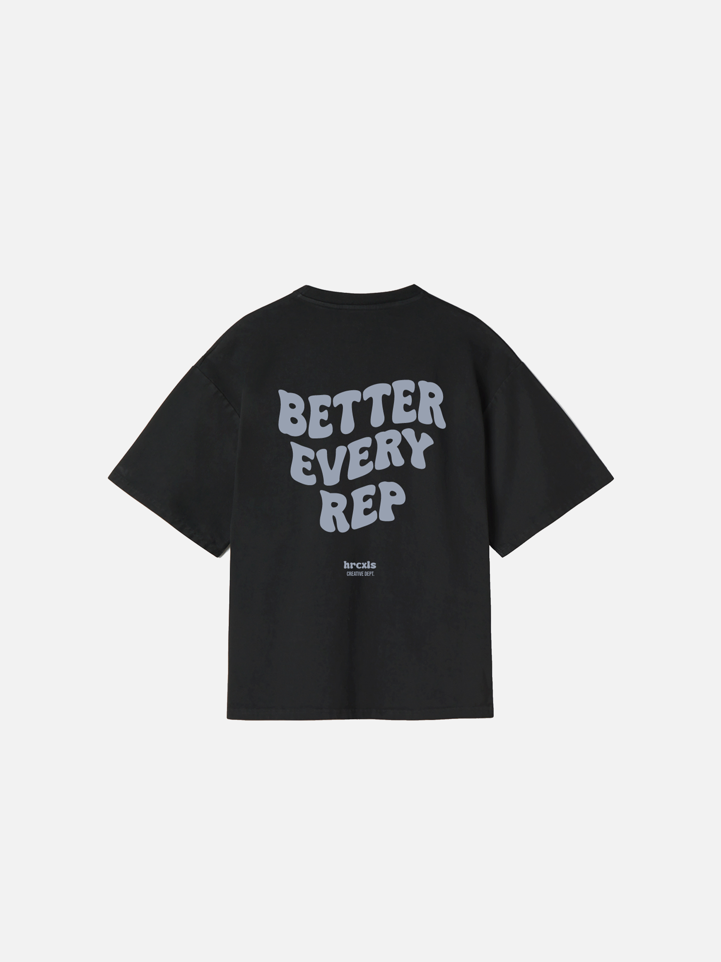 BETTER EVERY REP T-SHIRT